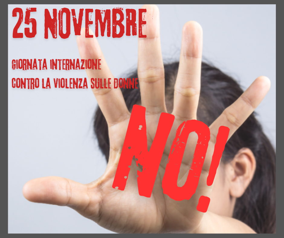 Giornata Internazionale contro la violenza sulle donne